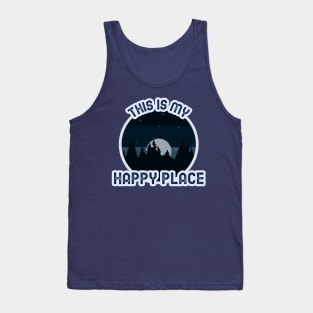 This is my happy place camping night sky forest nature Tank Top